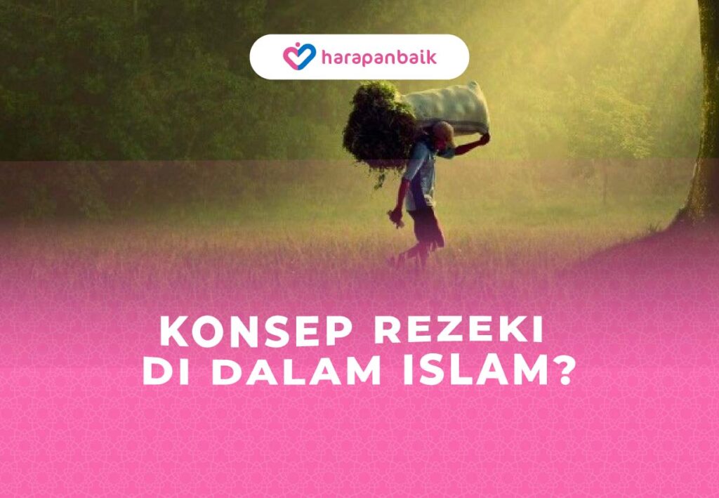 Konsep Rezeki di Dalam Islam